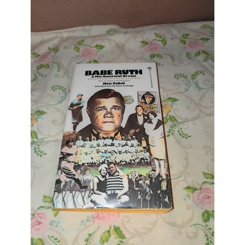 Babe Ruth & The American Dream by Ken Sobol (1974, Paperback)